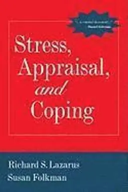 Stress, appraisal, and coping